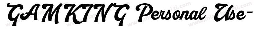 GAMKING Personal Use字体转换